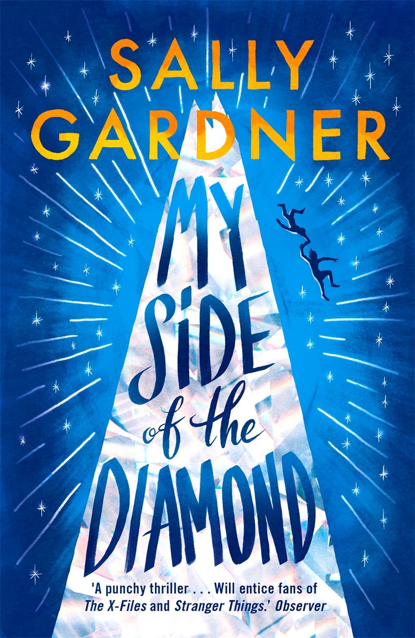 My Side of the Diamond by Sally Gardner (Paperback Book)