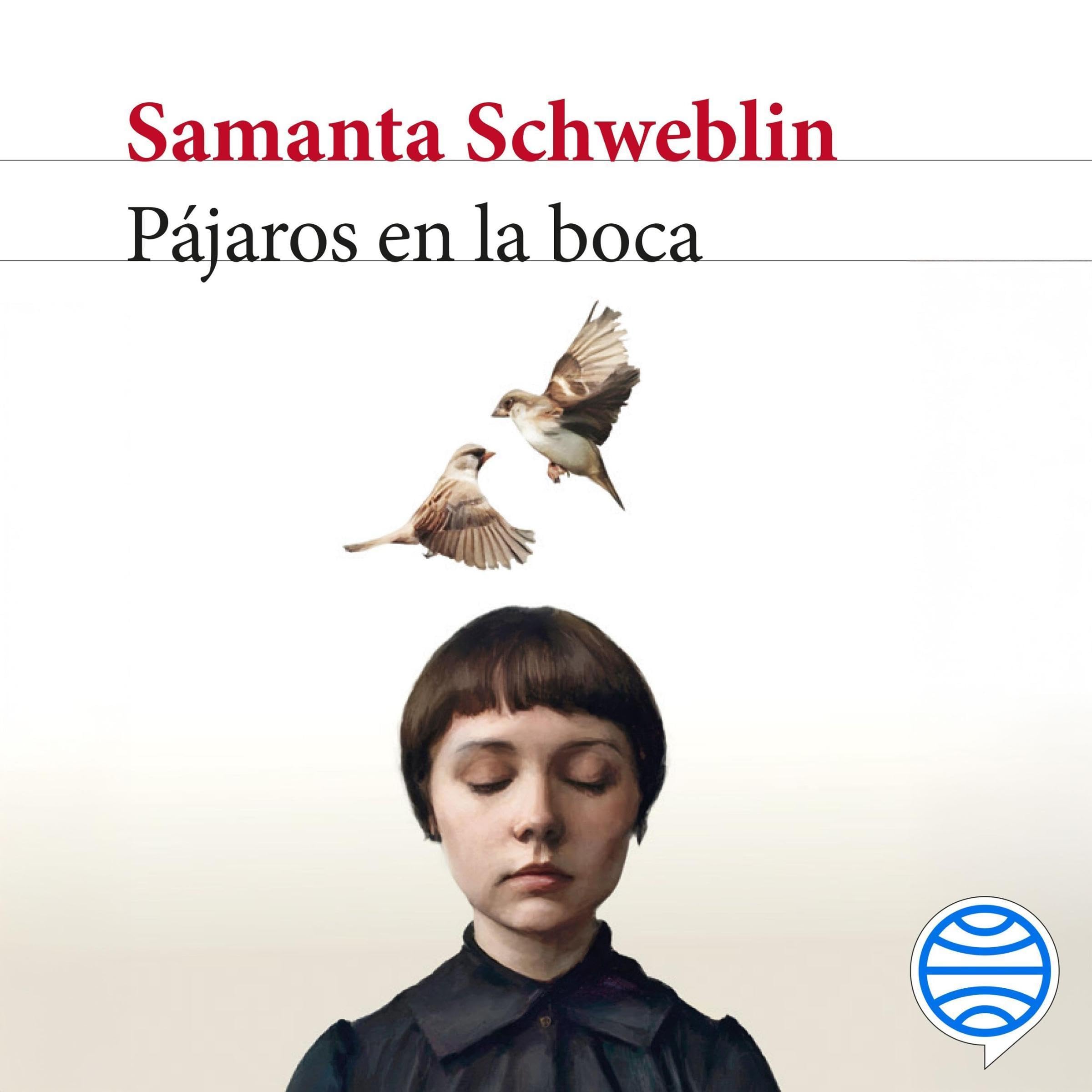 Pájaros en la boca y otros cuentos