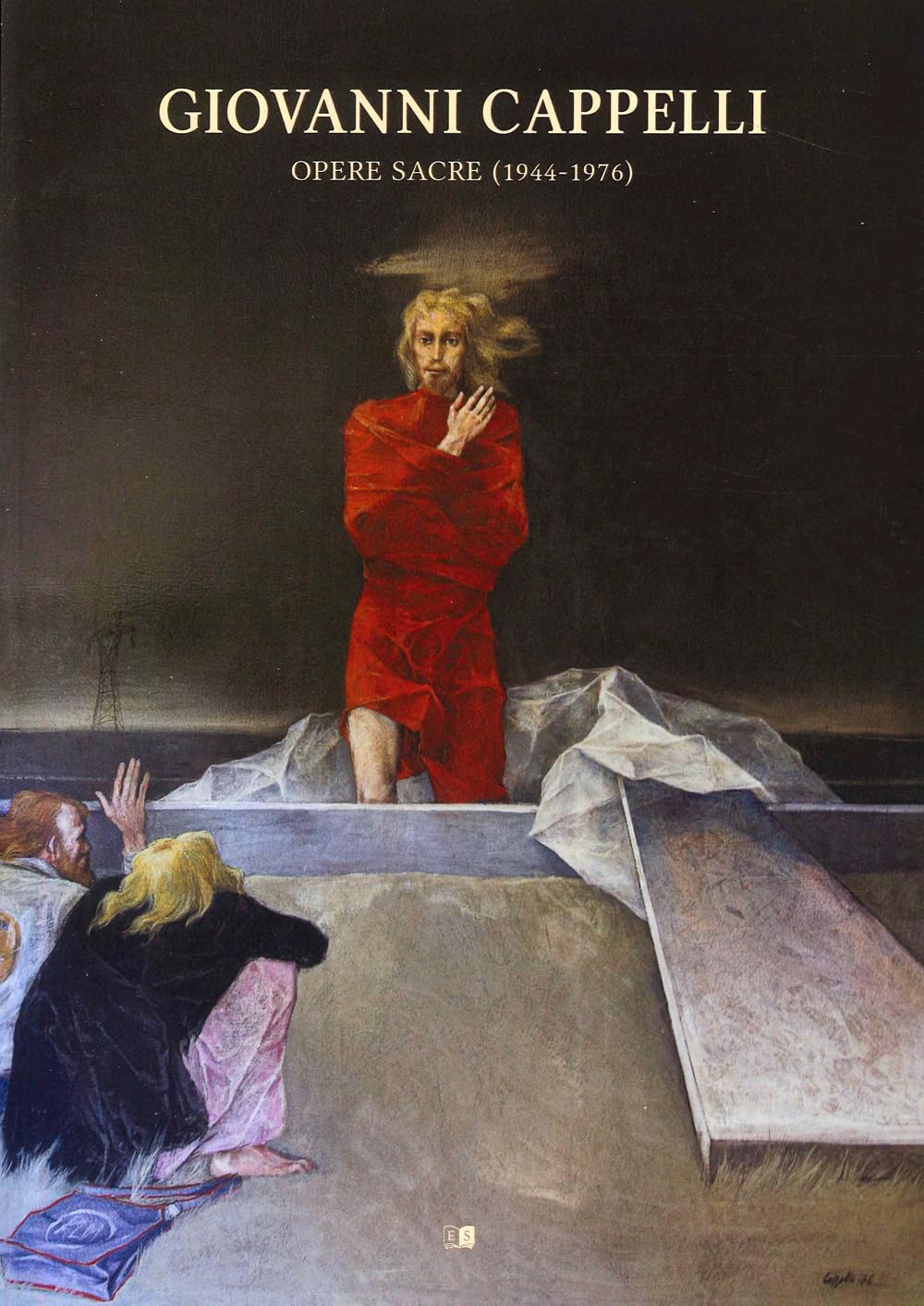 Giovanni Cappelli Opere sacre 1944-1976 catalogue raisonné peinture