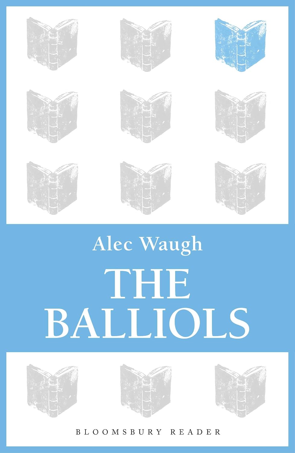 The Balliols (Bloomsbury Reader)