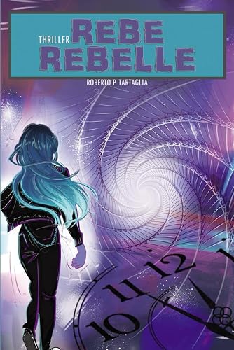 Rebe Rebelle