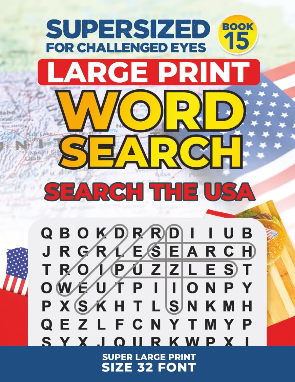 SUPERSIZED FOR CHALLENGED EYES, Special Edition - Search the USA: Super Large Print Word Search Puzzles (SUPERSIZED FOR CHALLENGED EYES Super Large Print Word Search Puzzles)