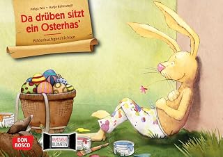 Da drüben sitzt ein Osterhas. Kamishibai Bildkartenset.: Entdecken - Erzählen - Begreifen: Bilderbuchgeschichten. Eine Osterhasenge-schichte in Reimen ... für unser Erzähltheater)