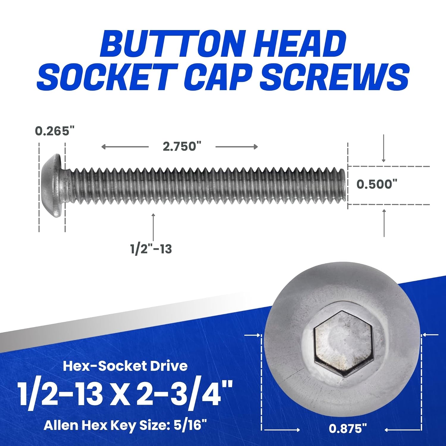 Fastenere Button Head Socket Cap Screws - 1/2-13 x 2-3/4" (5 Pack) Stainless Steel 18-8, Full Thread, Bright Plain Finish, Corrosion-Resistant, Machine Thread, Easy to Install w/Allen Socket Drive