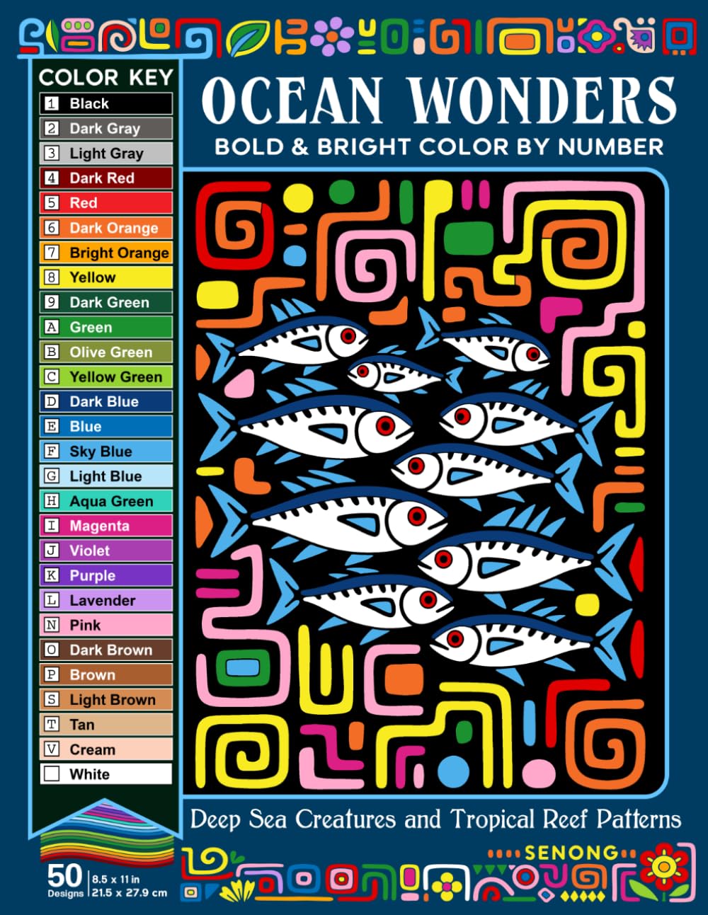 Ocean Wonders Bold and Bright Color By Number: Deep Sea Creatures and Tropical Reef Patterns