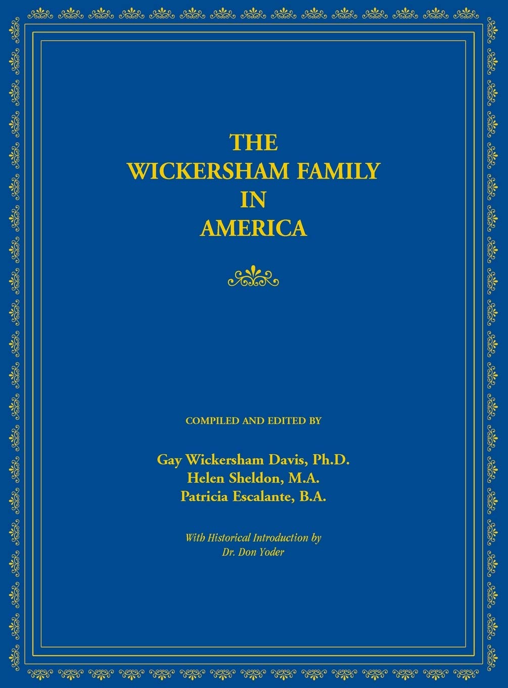 The Wickersham Family in America