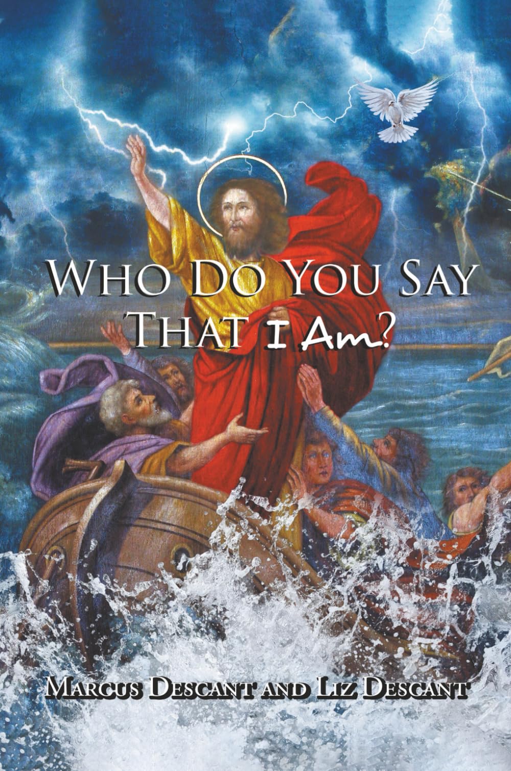 Who Do You Say That I Am?