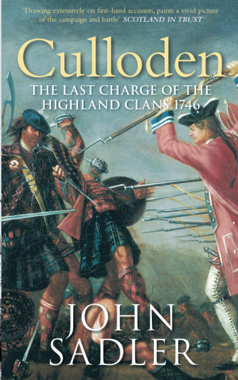 Culloden: The Last Charge of the Highland Clans 1746