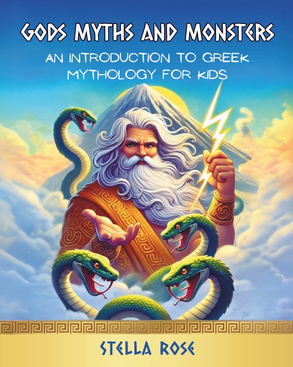 Gods Myths and Monsters: An Introduction to Greek Mythology for Kids