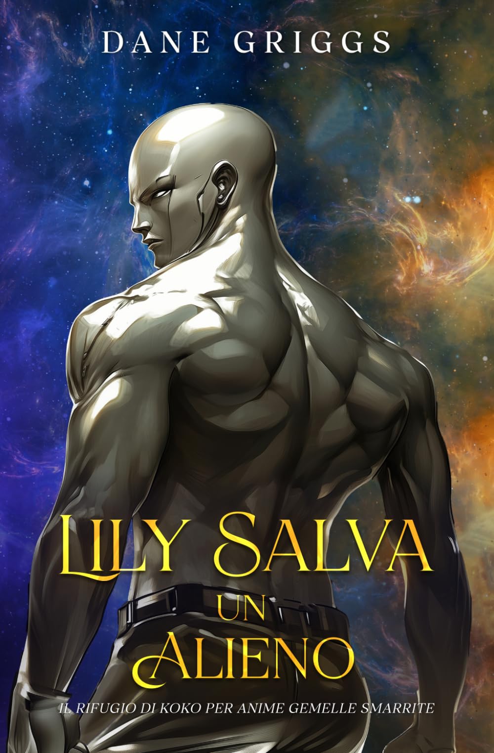 Lily Salva un Alieno: 1 (Il Rifugio di Koko per Anime Gemelle Smarrite)