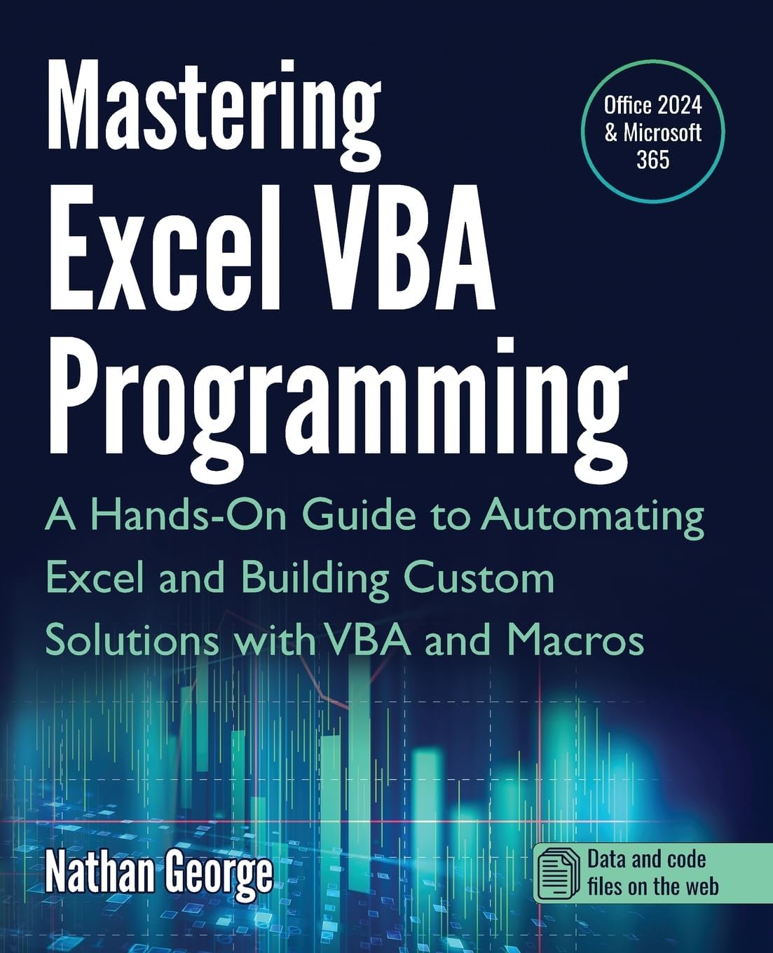Mastering Excel Vba Programming A Hands On Guide To Automating ...