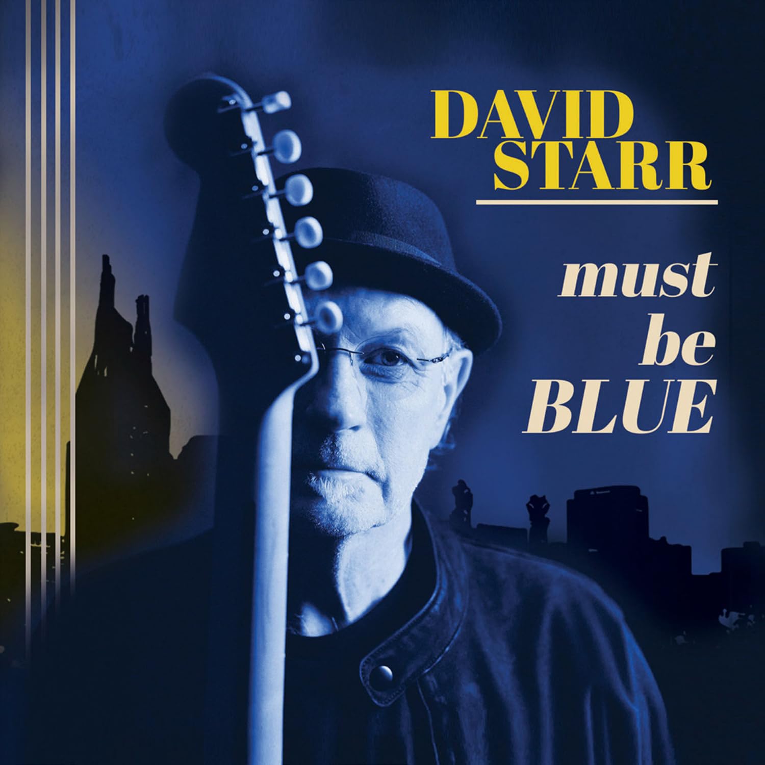 David Starr Must Be Blue CD QVR0194 NEW