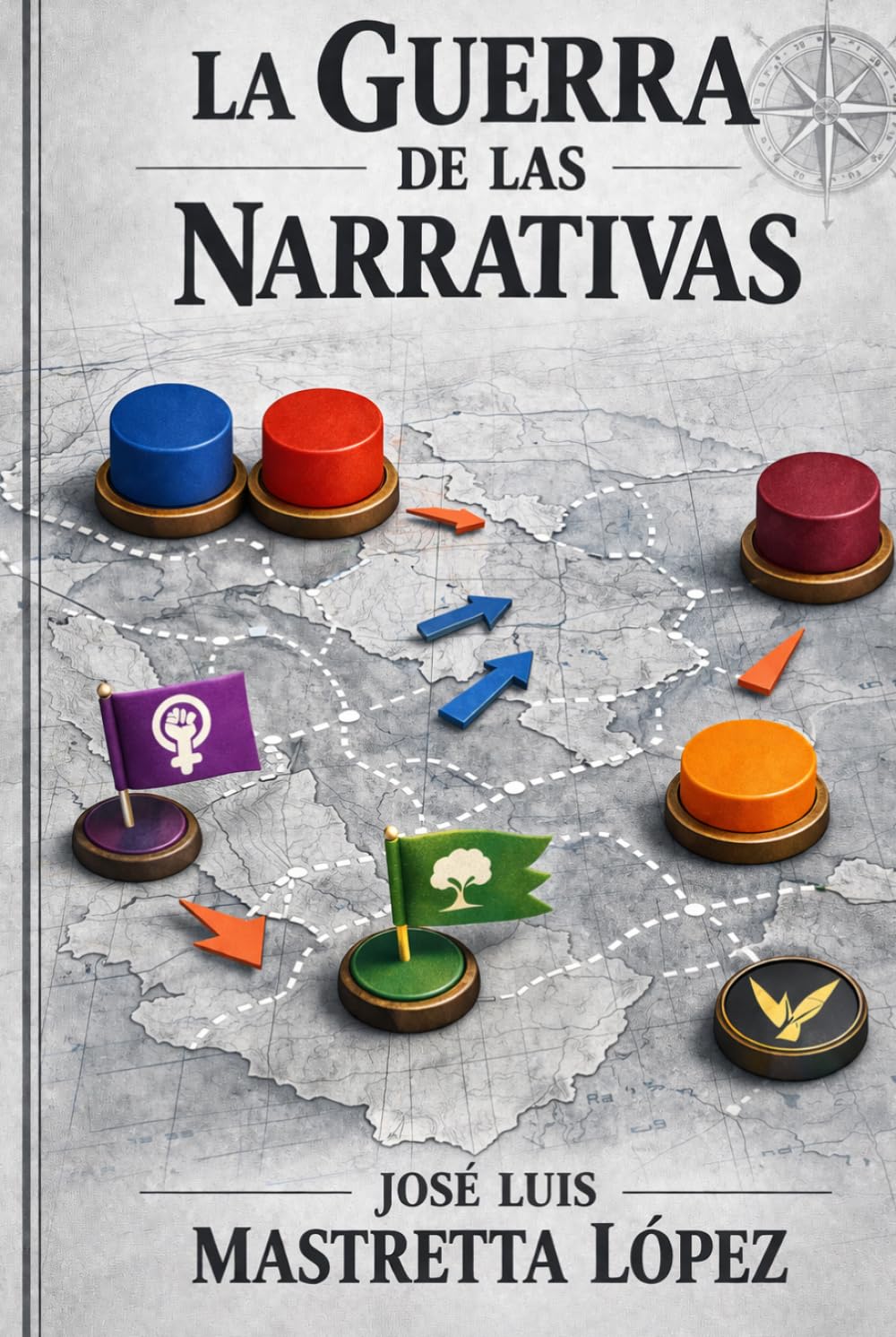 La Guerra de las Narrativas