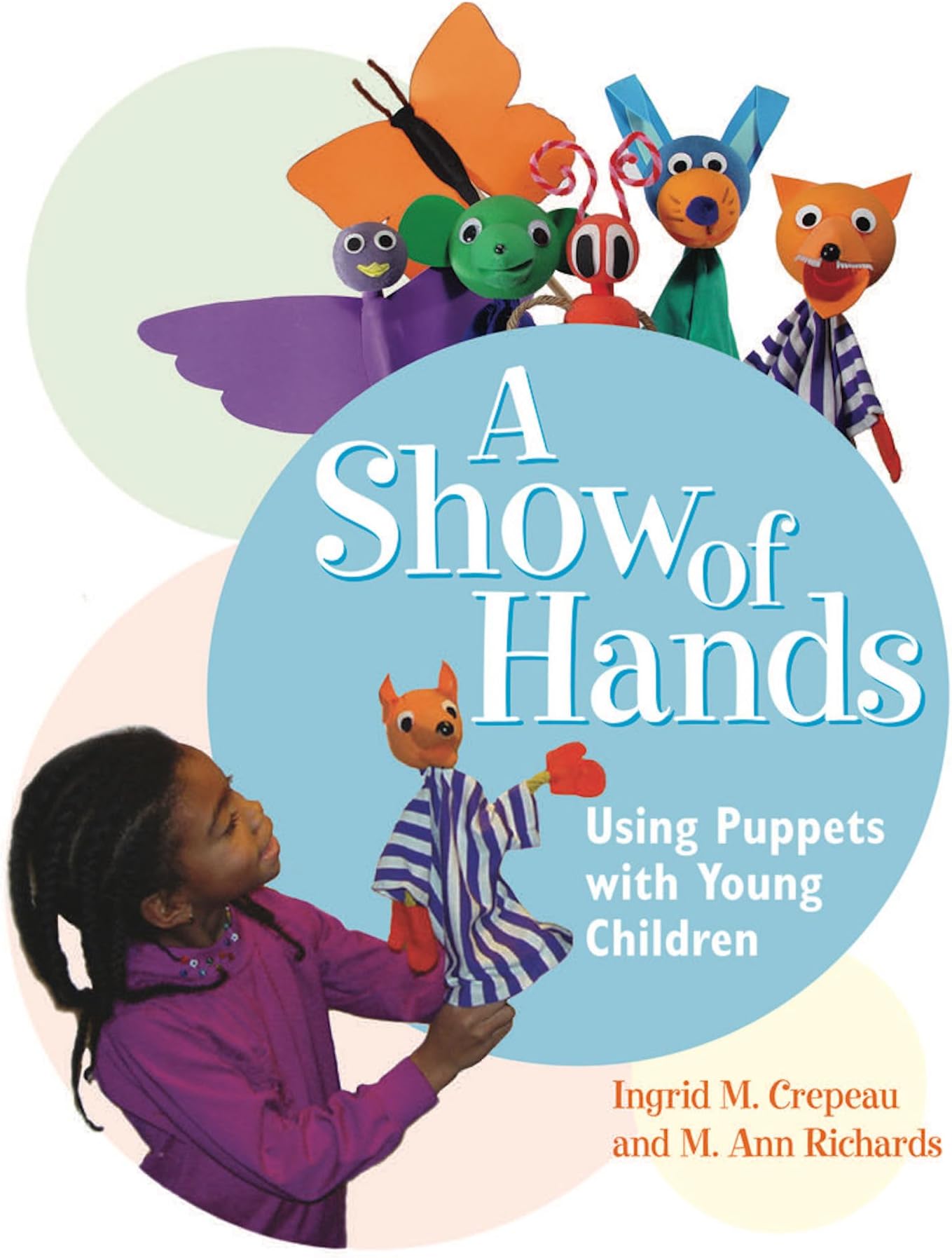 A Show of Hands: Using Puppets with Young Children