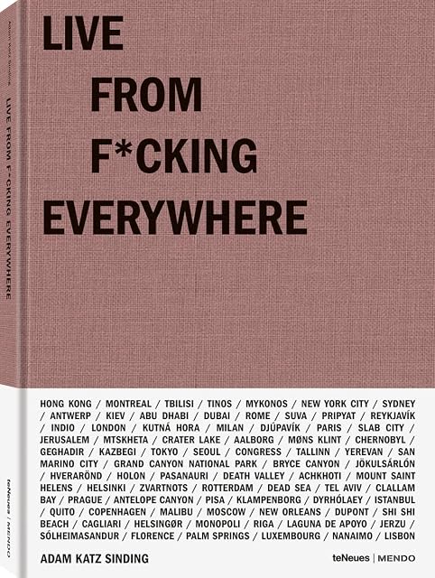 Portada de Live From F*cking Eveywhere: Reporting Live From Everywhere