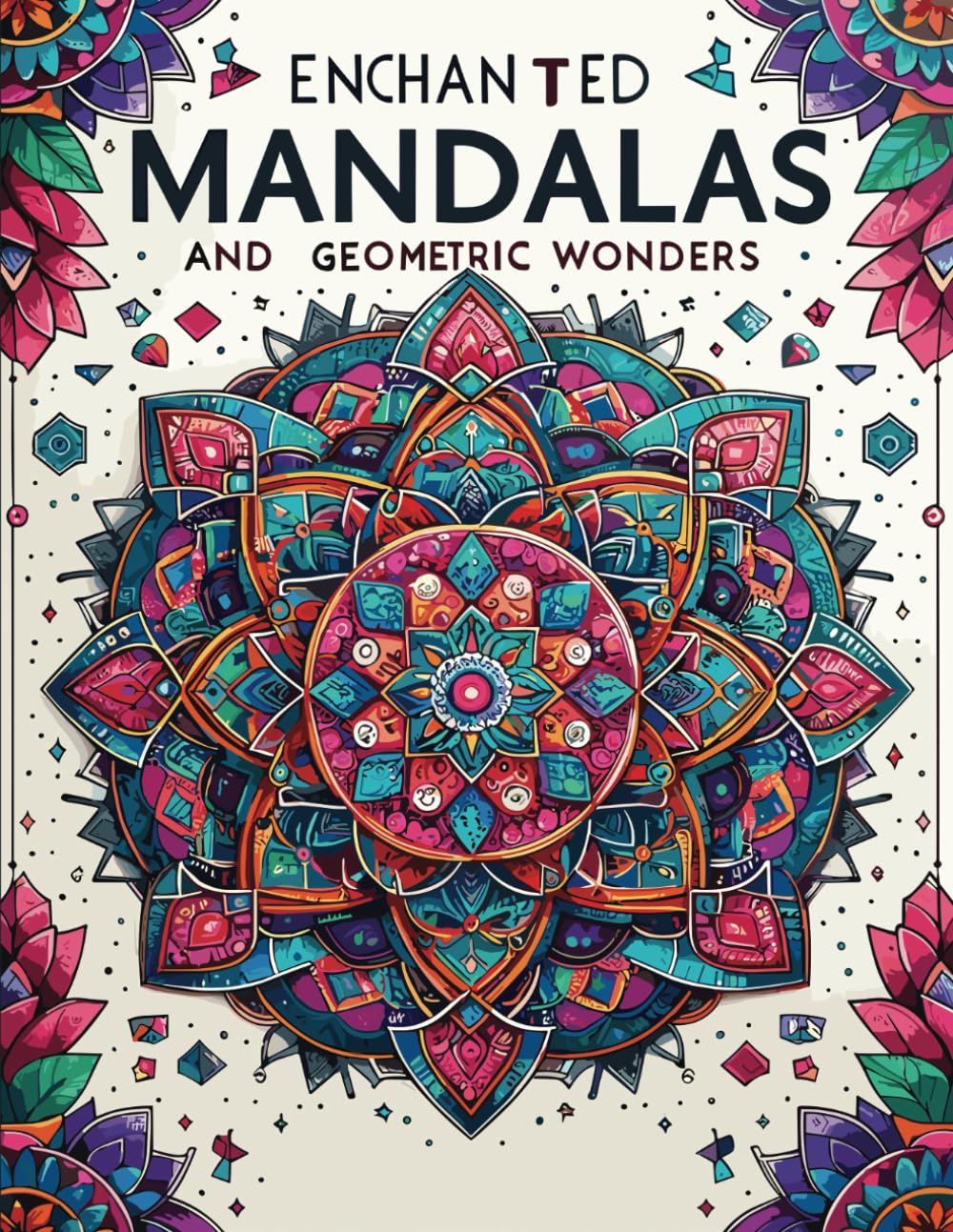Livre de coloriage mandalas magiques et merveilles géométriques d'art et nature