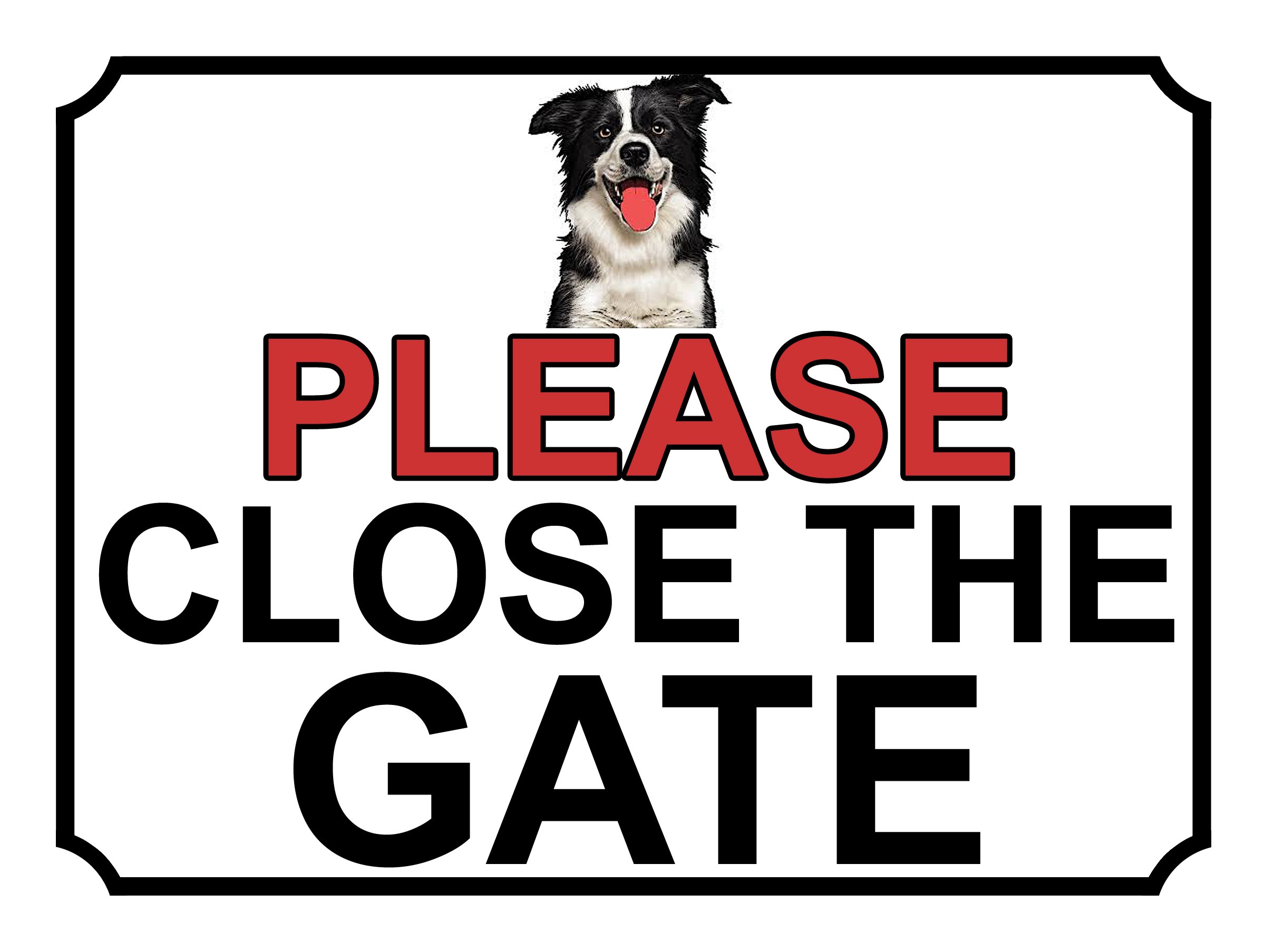 PLEASE CLOSE THE GATE COLLIE DOG THEME METAL SIGN 267MM X 200MM (140H1L) LARGE 10" X 8"