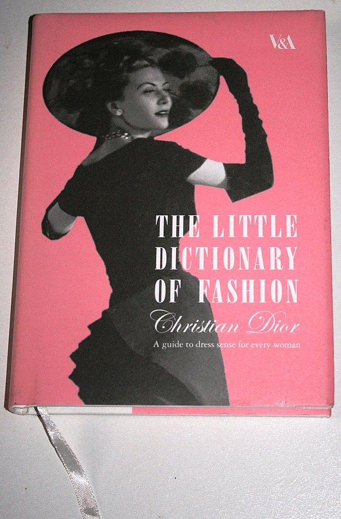 DIOR 本 クリスチャンディオール　ブック DIOR BY CHRISTIAN DIOR: 1947-1957：クリスチャン・ディオール