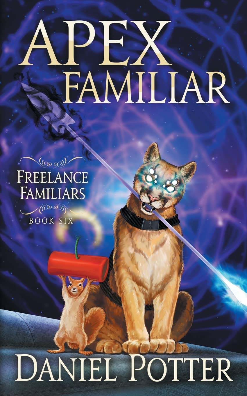Apex Familiar: 6 (Freelance Familiars)