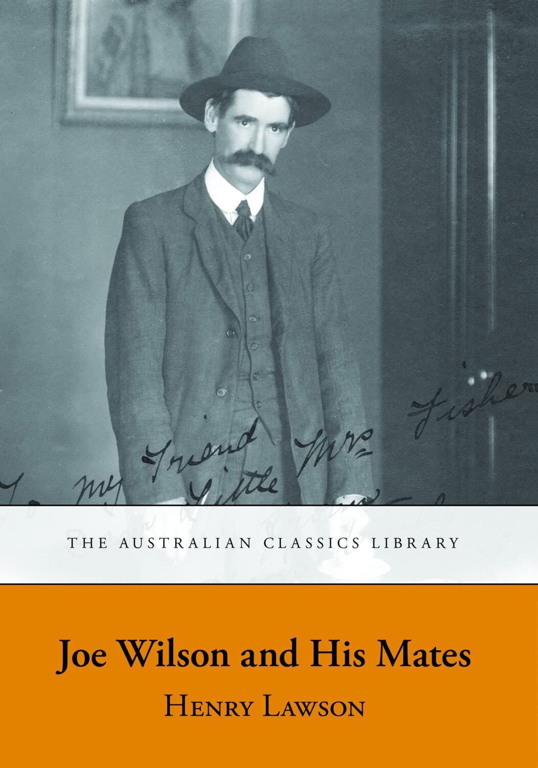 Joe Wilson and His Mates