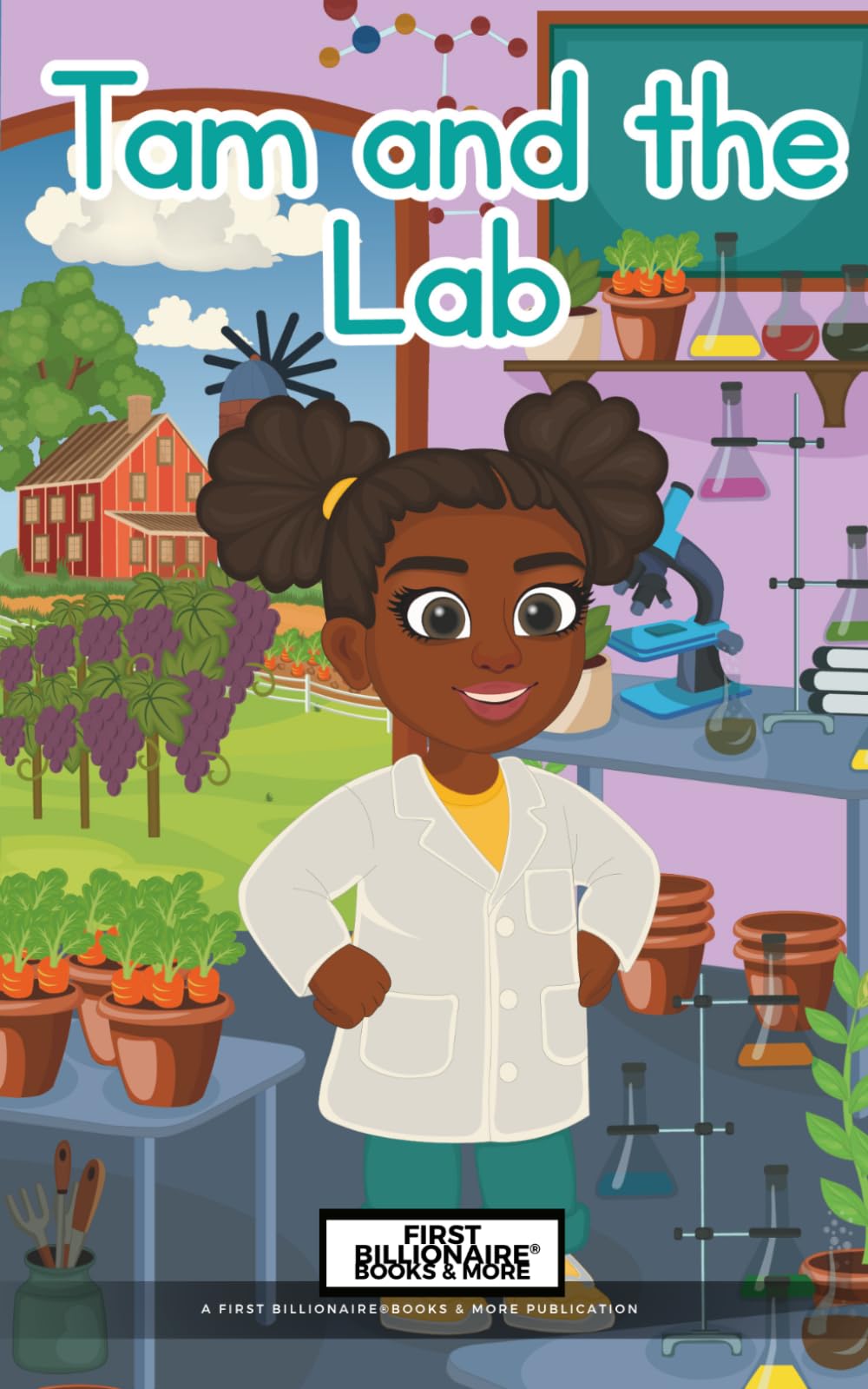 Tam and the Lab (Mighty Machines, Tiny Farmers (Series One))