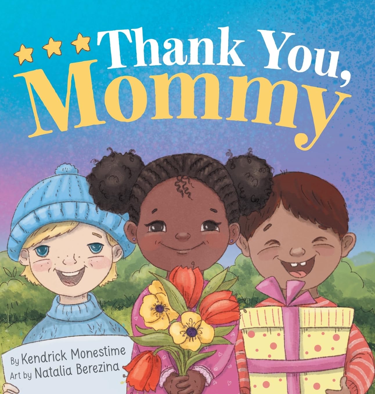Thank You, Mommy: Heartfelt Tribute of Gratitude, Appreciation, and Celebration for Selfless Mothers Everywhere (The Gratitude Collection)