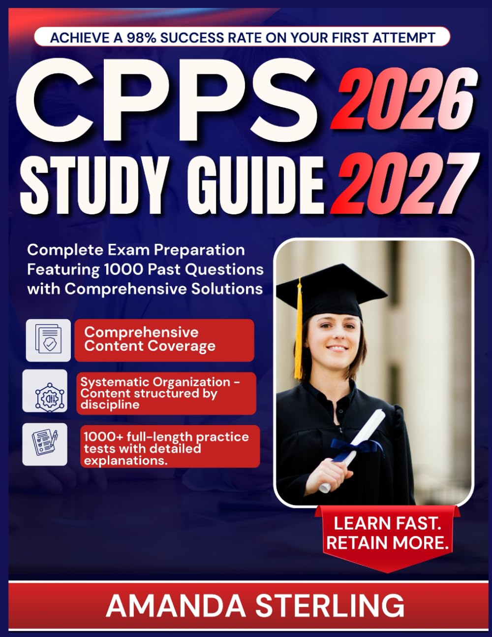 CPPS STUDY GUIDE 2026-2027: Complete Exam Preparation Featuring 1000 Past Questions with Comprehensive Solutions