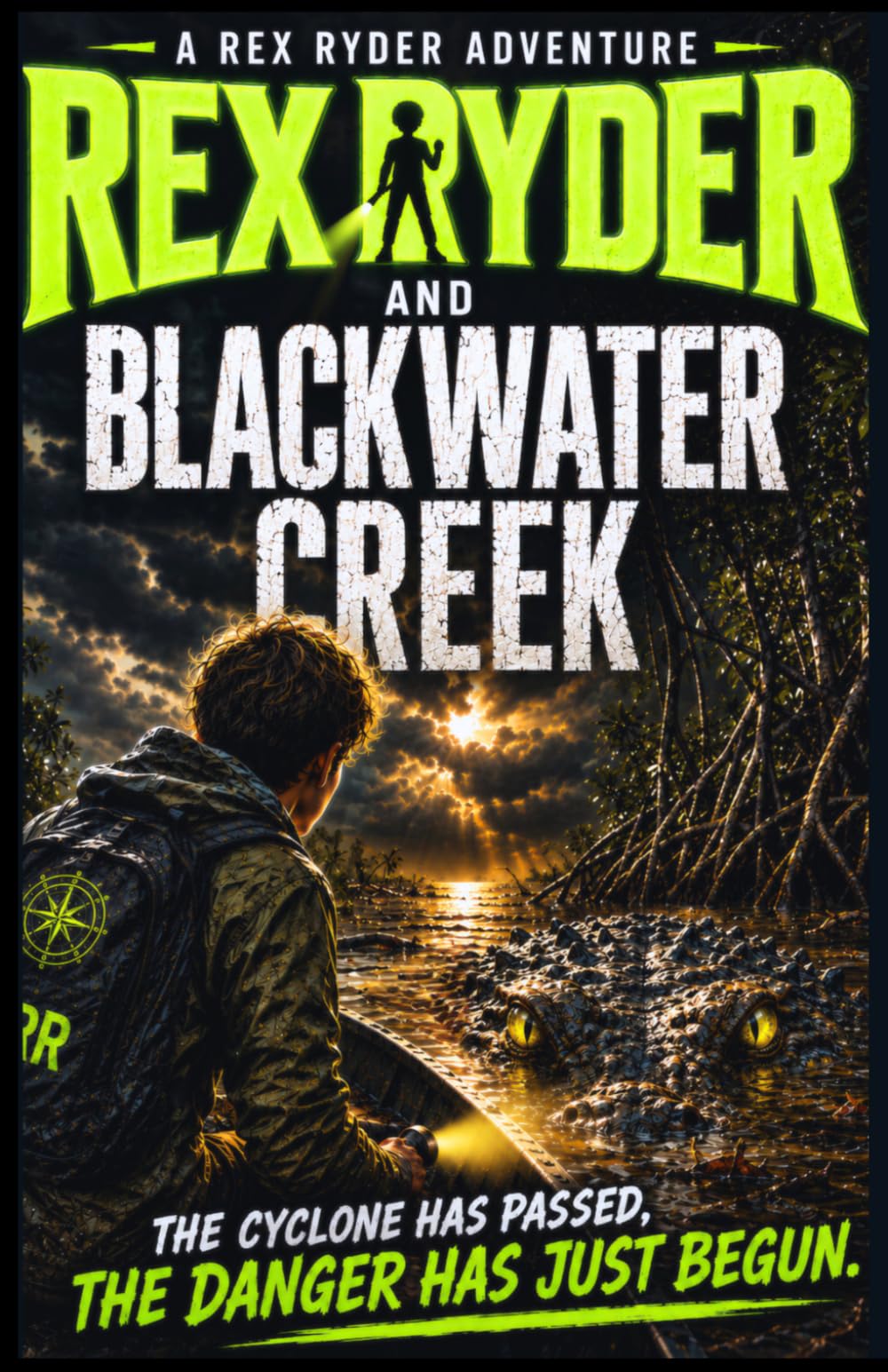 Rex Ryder And Blackwater Creek (The Rex Ryder Adventures)