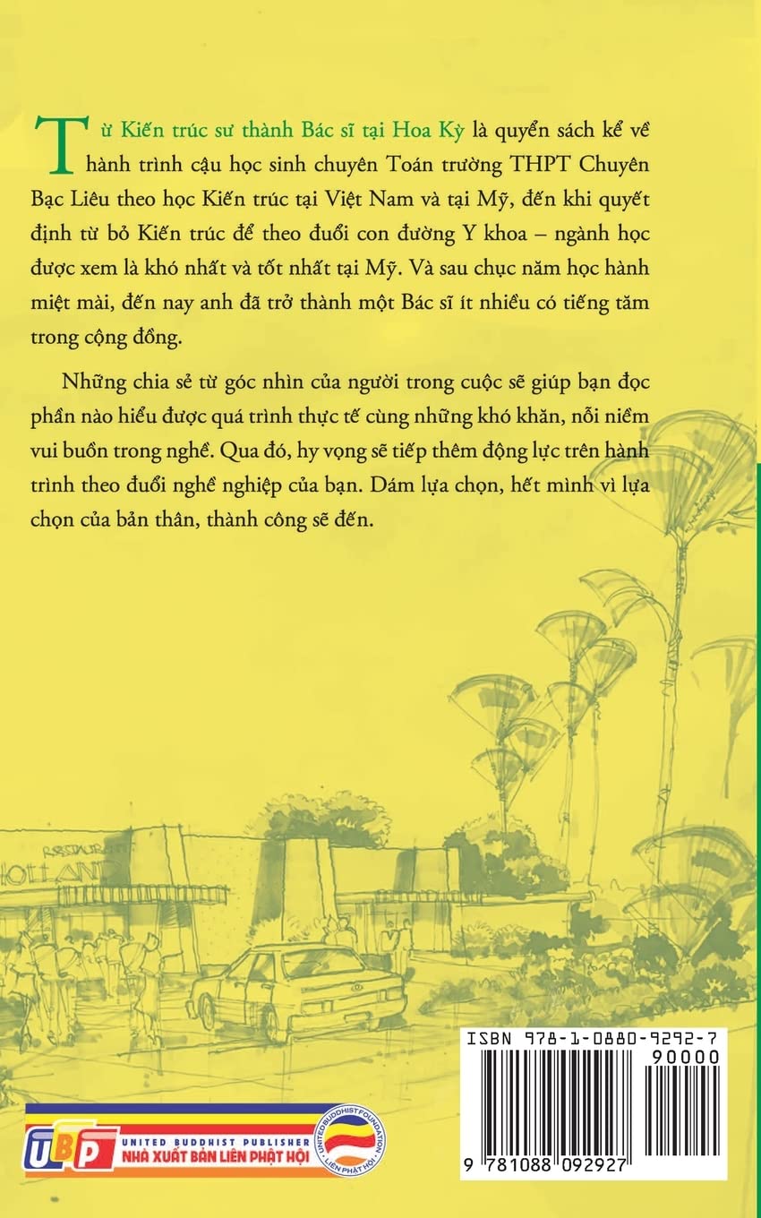 Từ Kiến Trúc Sư Thành Bác Sĩ Tại Hoa Kỳ (bản in màu) (Vietnamese Edition)