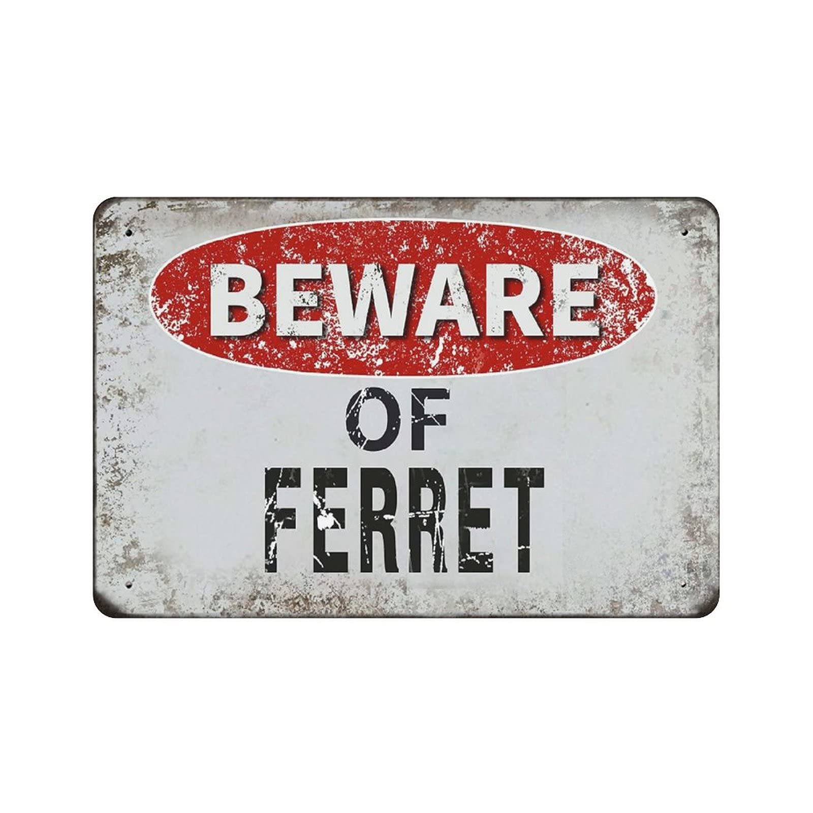 Metal Tin Sign Beware of Ferret Vintage Tin Poster Metal Sign Wall Decoration Country Kitchen Home Garage Decor 8"x12"