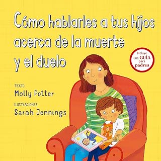 Cómo hablarles a tus hijos acerca de la muerte y el duelo