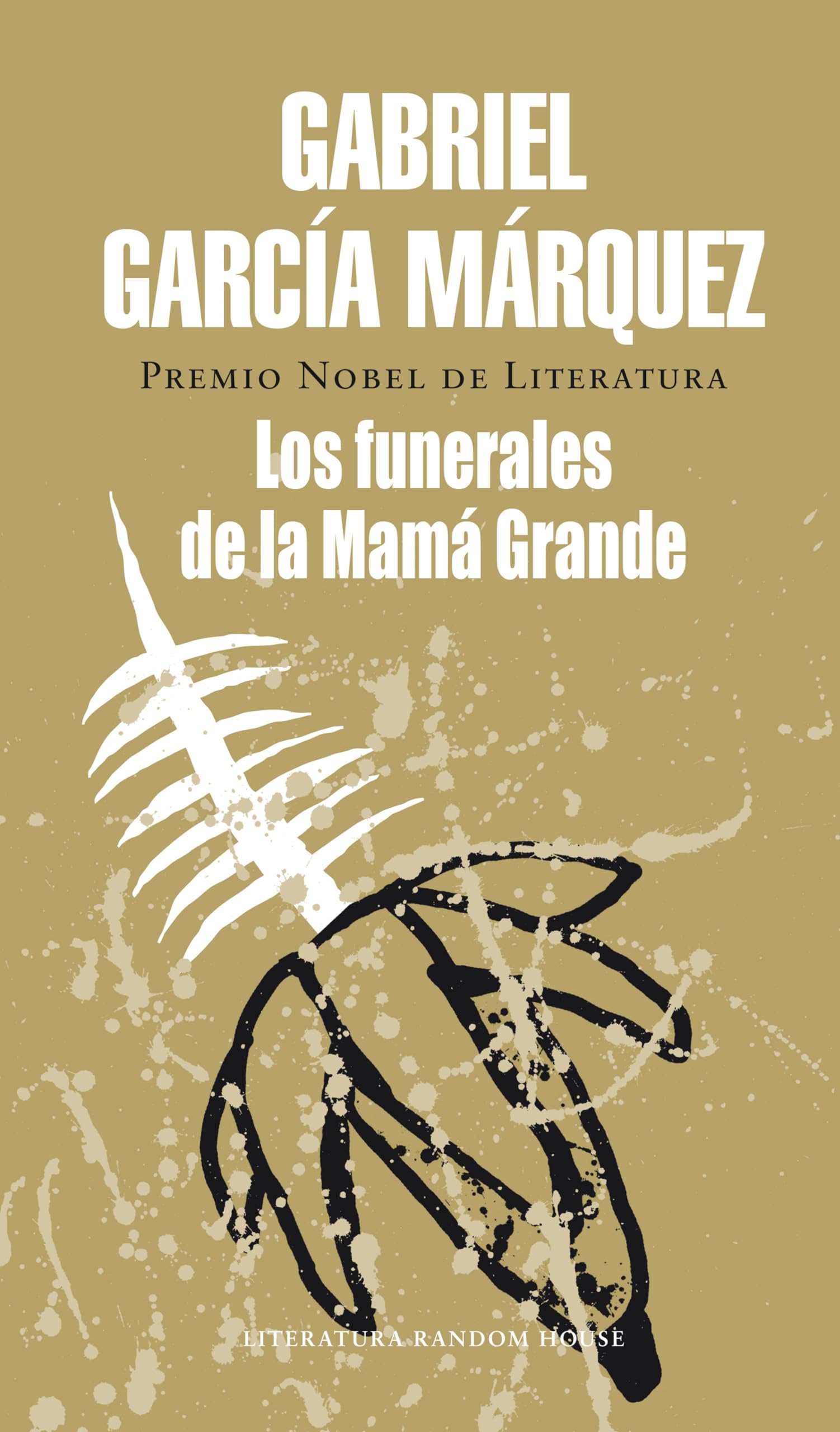 Los funerales de la Mamá Grande (Spanish Edition)