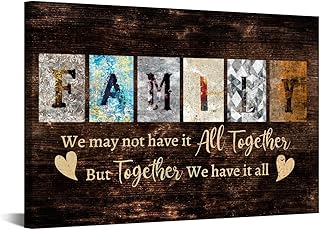 We May Not Have It All Together But Together We Have It, Inspirational Family Poster Wall Art, Rustic Farmhouse Poster Print, Meaningful Home Decor Gifts For Mom Dad, Living Room Canvas