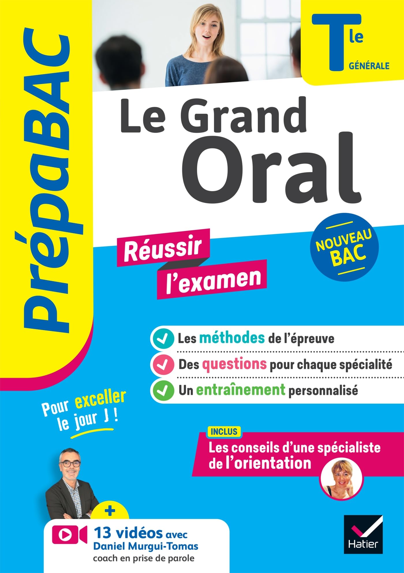 Prépabac - Le Grand Oral Tle générale - Bac 2026: méthodes de l'épreuve & questions traitées