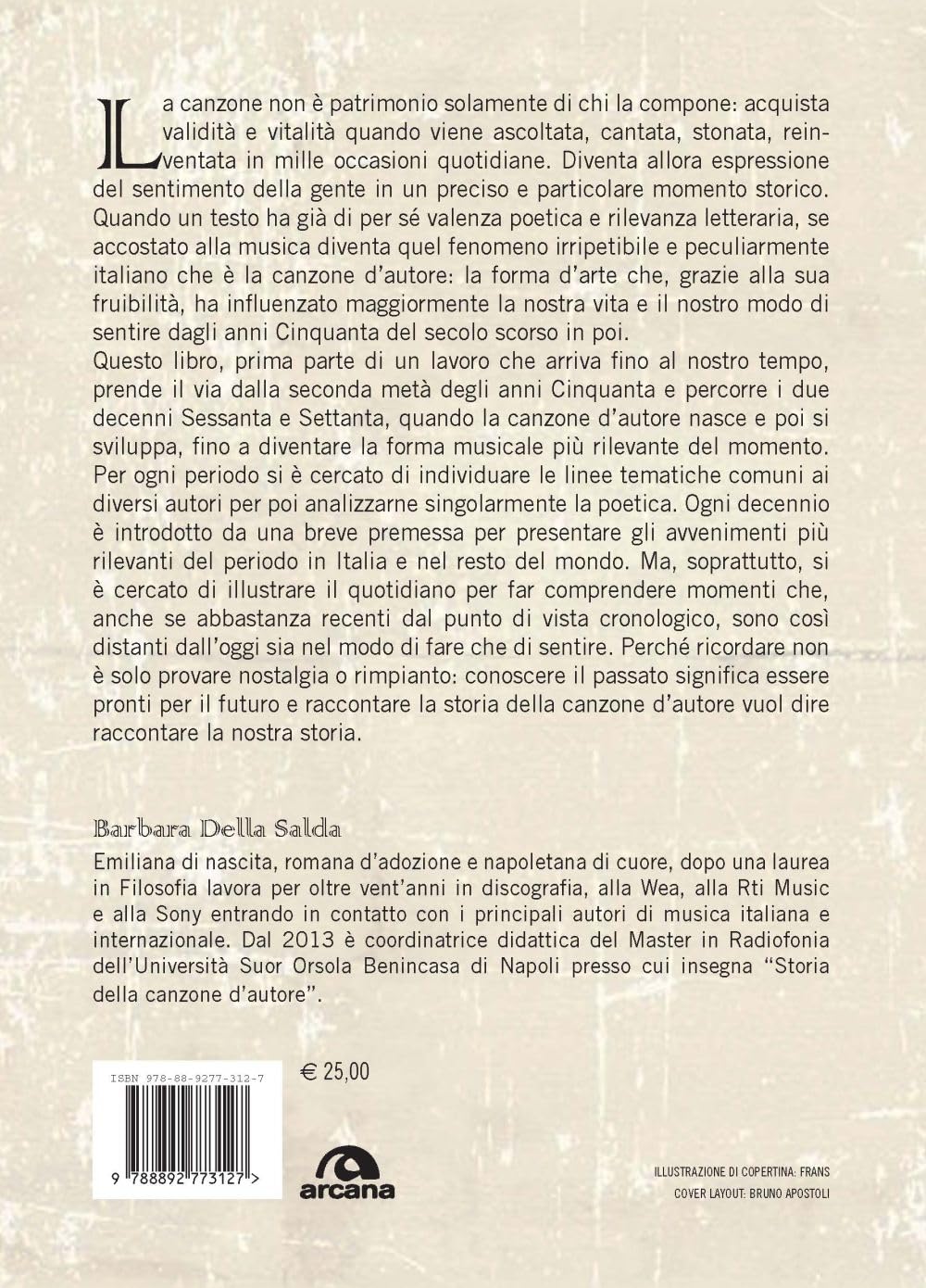 La canzone d'autore in Italia. Anni '50 '60 e '70 (Vol. 1)