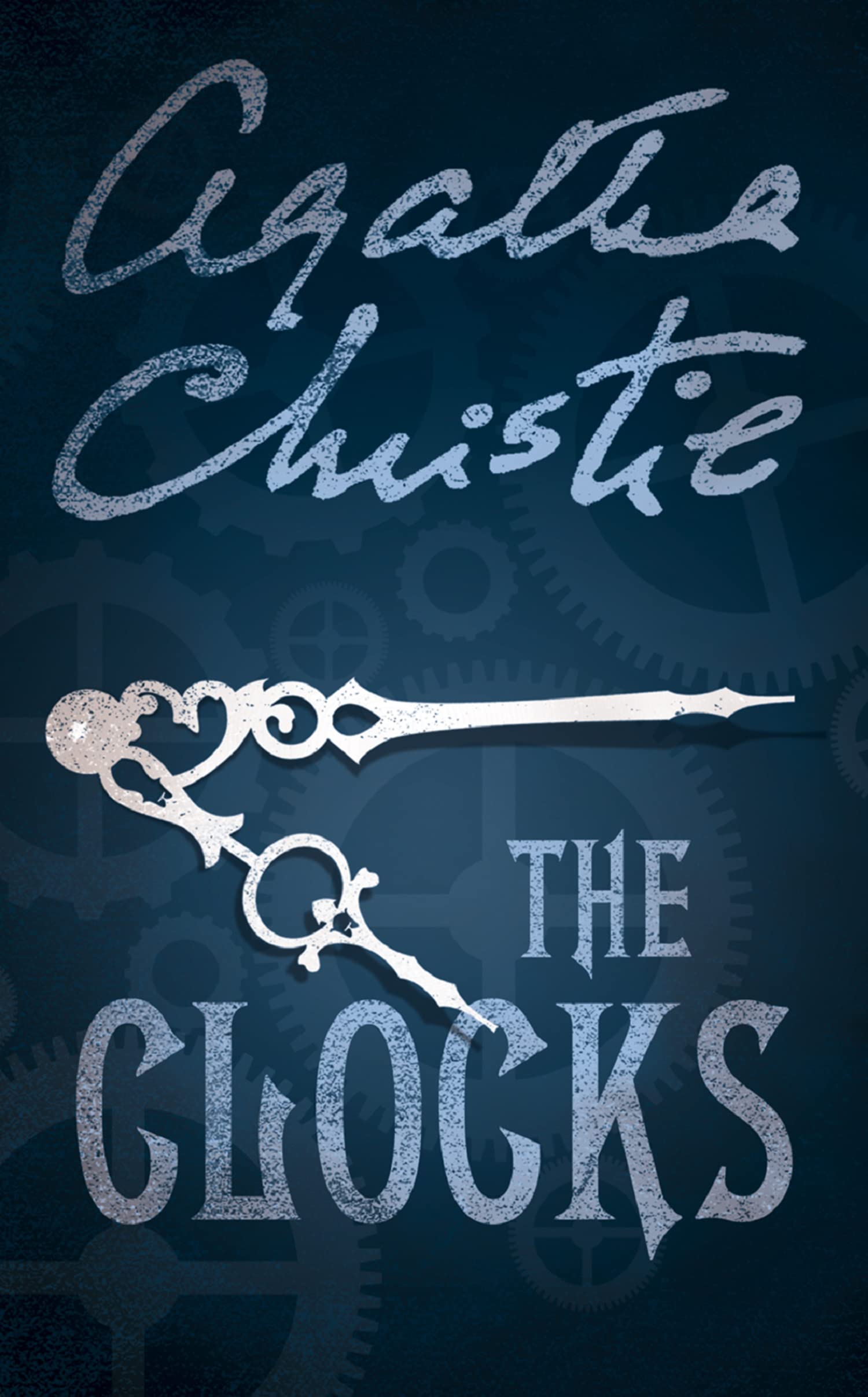 The Clocks: A Hercule Poirot Detective Mystery of Murder and Impossible Alibis
