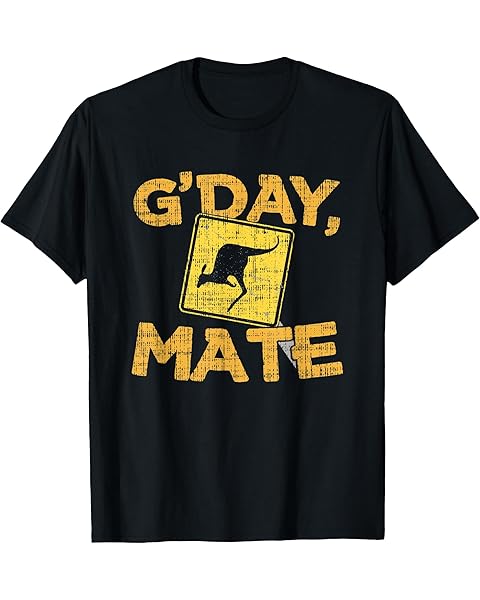 Gday Mate - Funny Australia & Kangaroo T-Shirt