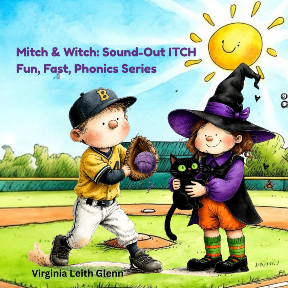 Mitch & Witch: Sound-Out ITCH: Fun, Fast, Phonics Series