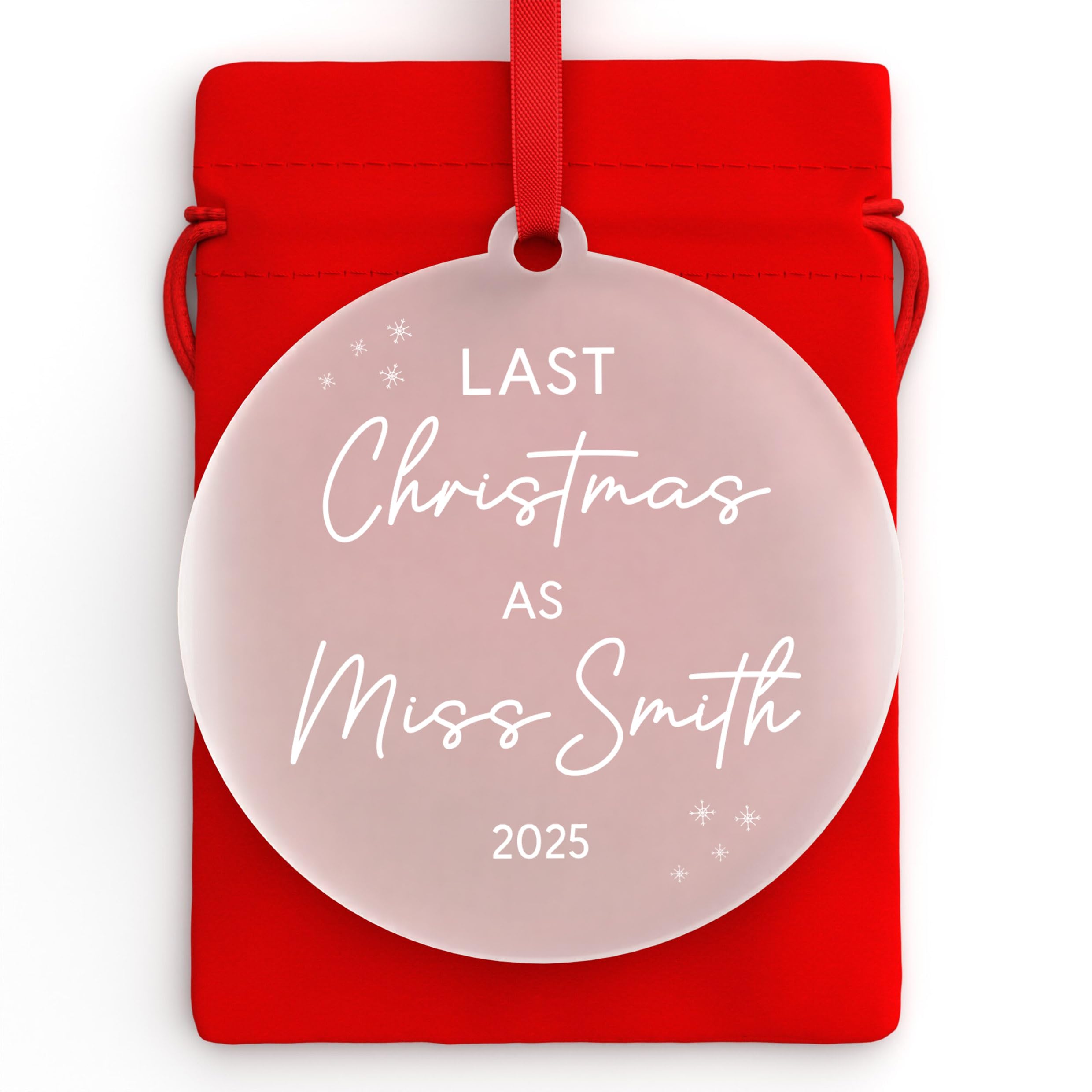 Beecreative Personalised Last Christmas As A Miss Bauble | Fiance Gift For Fiance | Christmas Engagement Gift | With Red Bag