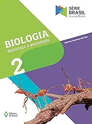 Biologia - Natureza e Sociedade - Ensino médio - 2