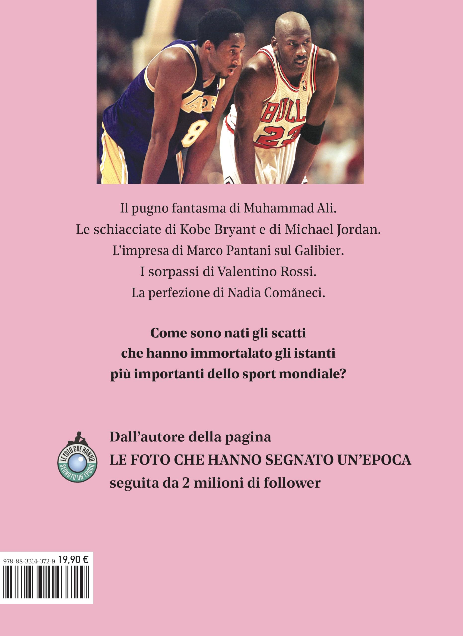 Le foto che hanno segnato un'epoca. Storie di sport. Ediz. illustrata