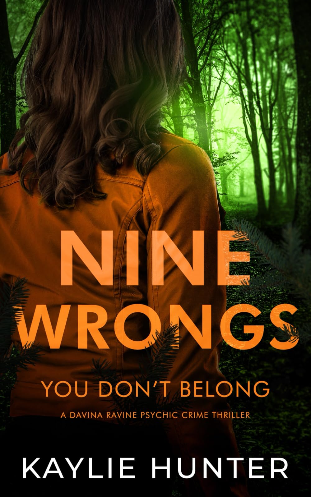 Nine Wrongs You Don't Belong (Davina Ravine Psychic Crime Thriller)