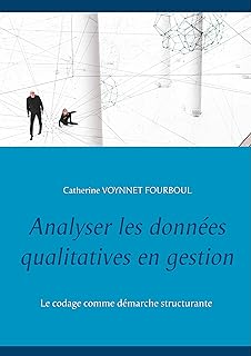Analyser les données qualitatives en gestion (BOOKS ON DEMAND)