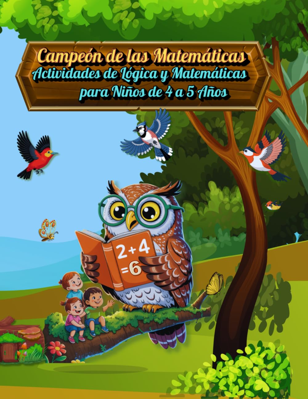 Campeón de las Matemáticas: Actividades de Lógica y Matemáticas para Niños de 4 a 5 Años