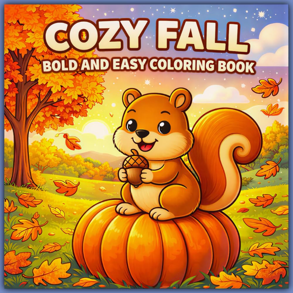 Cozy Fall Bold and Easy Coloring Book for Kids and Adults