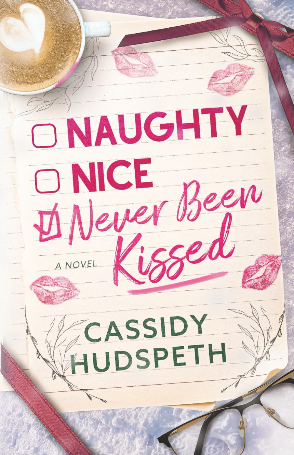Naughty, Nice, Never Been Kissed