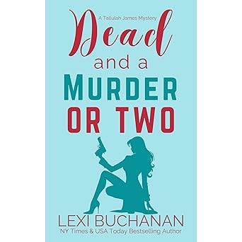 Dead and a Murder or Two book cover