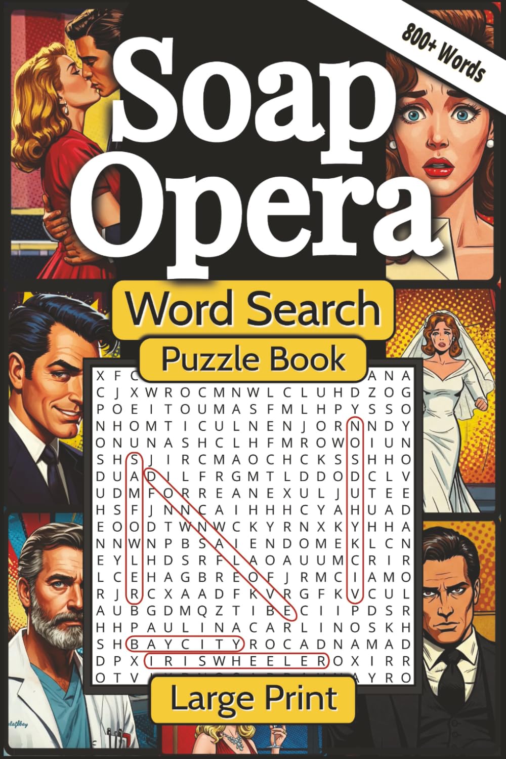 Soap Opera Word Search Puzzle Book: A large print collection of classic daytime and primetime soaps that will bring back memories of unforgettable drama and iconic characters.