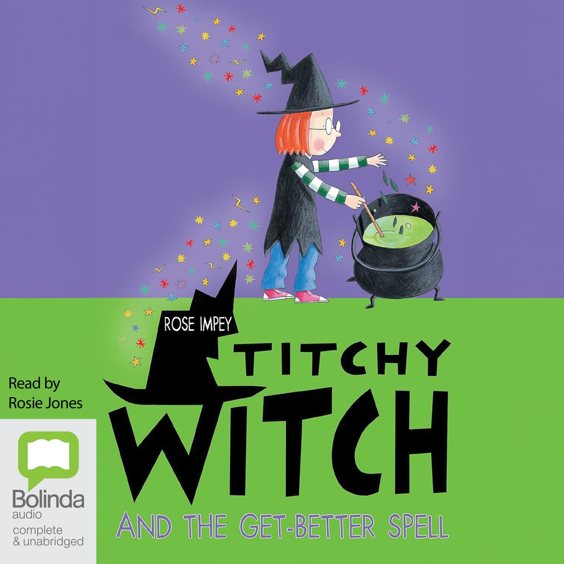 Cover art for Titchy Witch and the Get-Better Spell