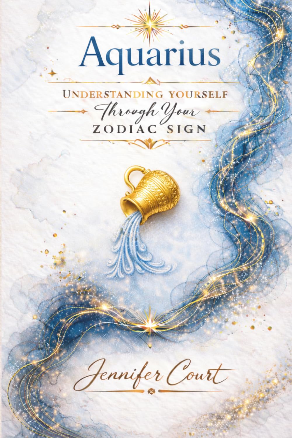 Aquarius: Understanding Yourself Through Your Zodiac Sign